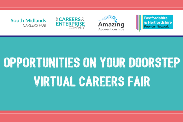  Opportunities On Your Doorstep – Virtual Careers Fair